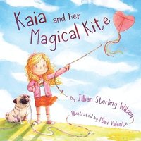 bokomslag Kaia and her Magical Kite