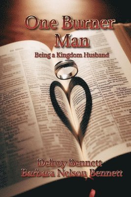 bokomslag One Burner Man: Being A Kingdom Husband