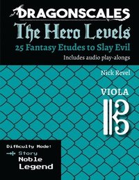 bokomslag DragonScales, The Hero Levels, Viola Story