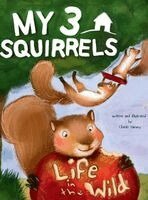 Christi Harvey - My 3 Squirrels, Inbunden