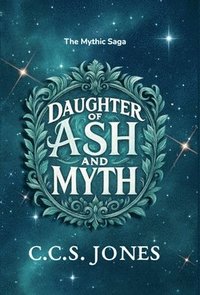 bokomslag Daughter of Ash and Myth