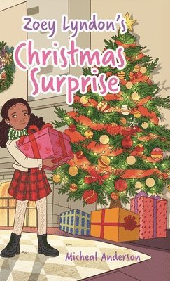 Micheal Anderson - Zoey Lyndon's Christmas Surprise, Inbunden