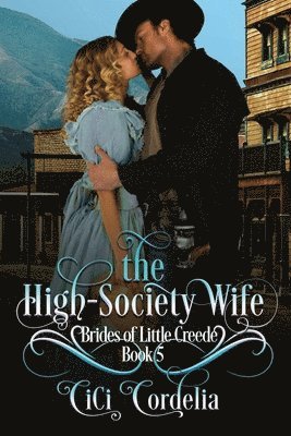 bokomslag The High Society Wife