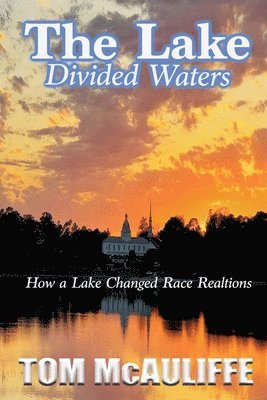 The Lake - Divided Waters 1