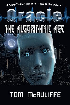 bokomslag Oracle - The Algorithmic Age