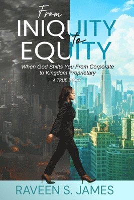 From Iniquity to Equity 1