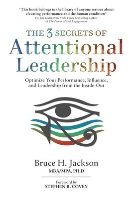 bokomslag The 3 Secrets of Attentional Leadership