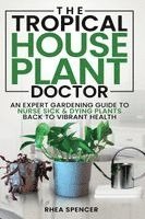 bokomslag Tropical Houseplant Doctor