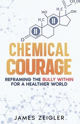 bokomslag Chemical Courage