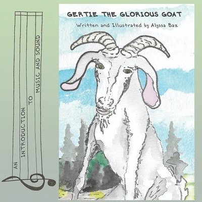 Gertie the Glorious Goat 1