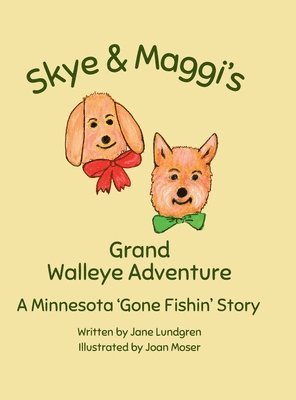 bokomslag Skye & Maggi's Grand Walleye Adventure