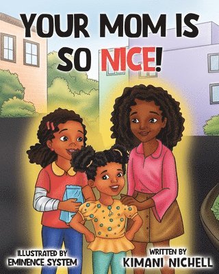 bokomslag Your Mom Is So Nice