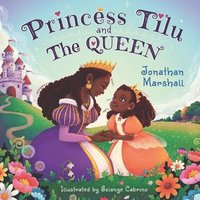 bokomslag Princess Tilu and the queen
