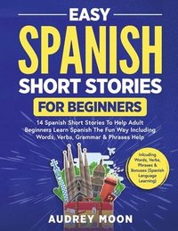 bokomslag Easy Spanish Short Stories for Beginners