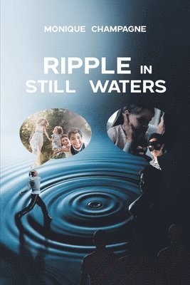 bokomslag Ripple in Still Waters
