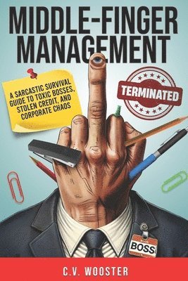 bokomslag Middle Finger Management