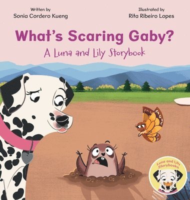 bokomslag What's Scaring Gaby?: A Luna and Lily Storybook