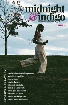 bokomslag midnight & indigo - Celebrating Black women writers (Issue 11)