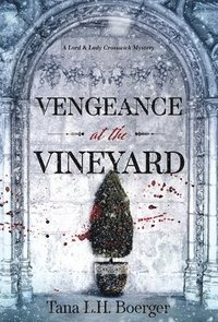 bokomslag Vengeance at the Vineyard