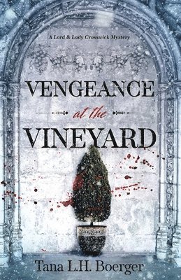 bokomslag Vengeance at the Vineyard