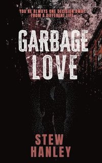 bokomslag Garbage Love