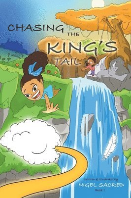 Chasing The King's Tail 1