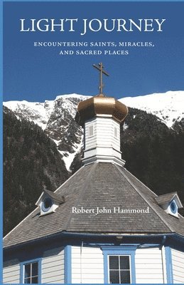 Robert John Hammond - Light Journey, Häftad