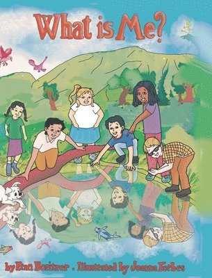 Etan Boritzer - What is Me?, Inbunden