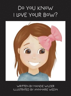 Do You Know I Love Your Bow? 1