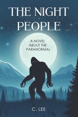C Lee, Tricia McCanna - Night People, Häftad