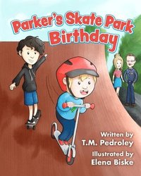 bokomslag Parker's Skate Park Birthday