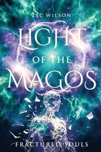 bokomslag LIGHT of the MAGOS