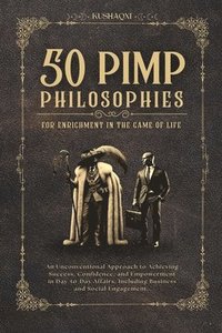 bokomslag 50 Pimp Philosophies