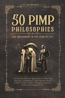 bokomslag 50 Pimp Philosophies