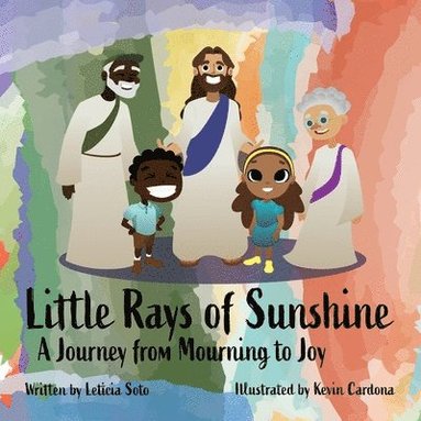 bokomslag Little Rays of Sunshine: A Journey From Mourning To Joy