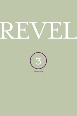 Peter Campion - Revel: Issue No. 3, Häftad