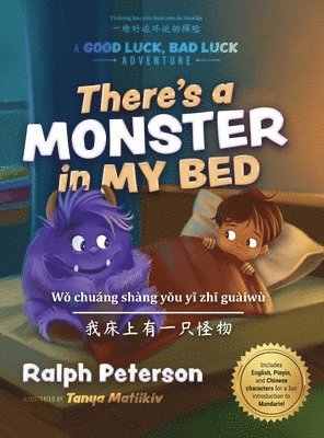 Ralph Peterson - There's a Monster in My Bed (Trilingual Edition), Inbunden