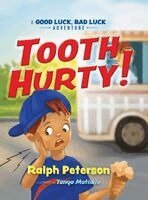 Ralph Peterson - Tooth Hurty!, Inbunden