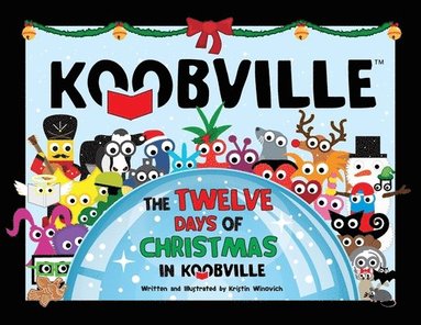 bokomslag The Twelve Days of Christmas in Koobville (Koobville)