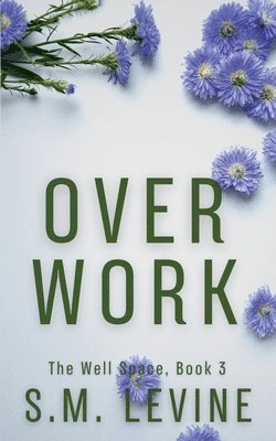 S M Levine - Over Work, Häftad