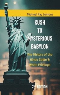 bokomslag KUSH to MYSTERIOUS BABYLON