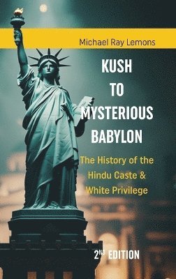 bokomslag KUSH to MYSTERIOUS BABYLON