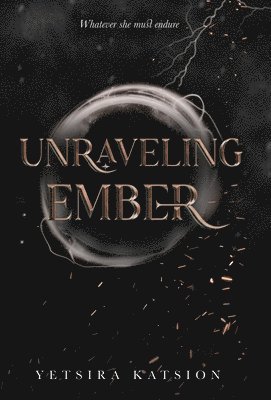 Unraveling Ember 1