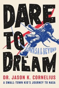 bokomslag Dare to Dream