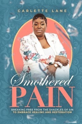 Smothered Pain 1