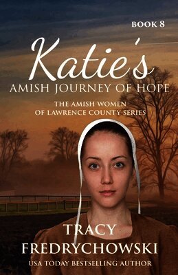 Katie's Amish Journey of Hope