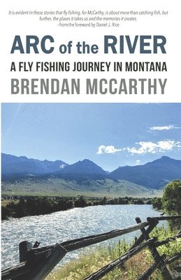 Brendan McCarthy - Arc of the River, Häftad