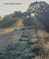 Carol Flake Chapman - Little Book of Daily Blessings, Häftad