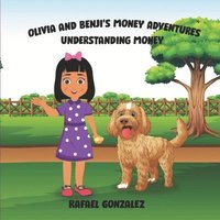 bokomslag Olivia and Benji's Money Adventures