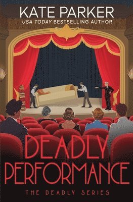 Kate Parker - Deadly Performance, Häftad
